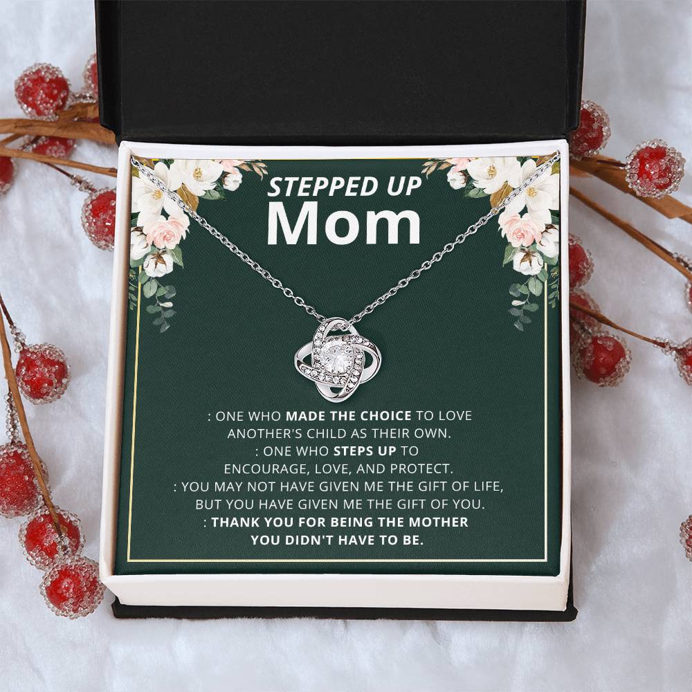 To My Step Mom Stepped Up Mom Necklace Gift For Bonus Mom Second Mom Birthday Mother's Day Gift Love Knot Necklace