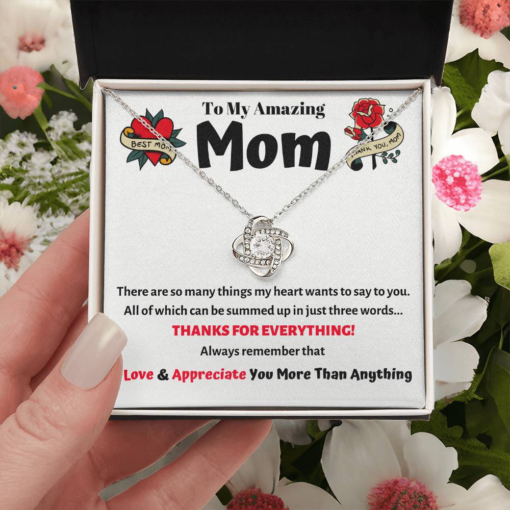 To My Amazing Mom - She Will Absolutely Love This Unique Love Knot Necklace