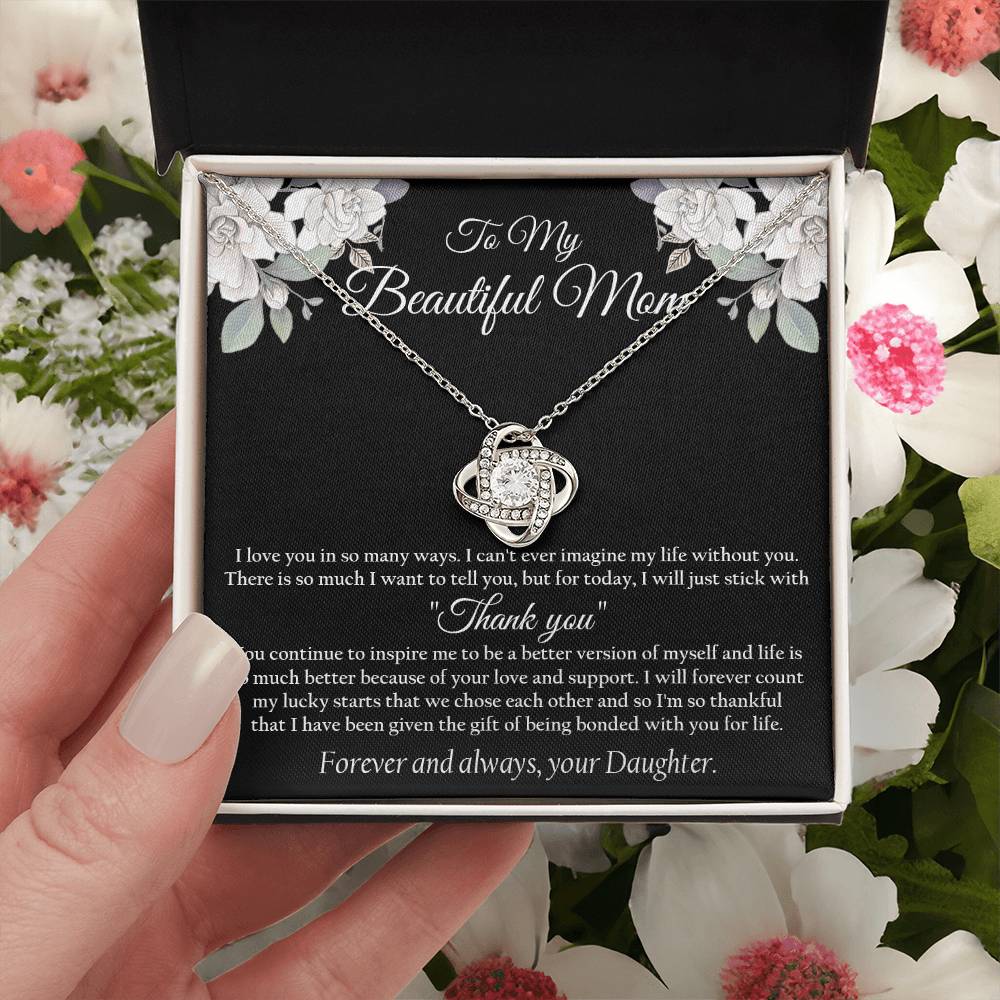To My Beautiful Mom Necklace Thank You Mom Gift From Daughter Mother's Day Gift Mom Birthday Unique Love Knot Necklace