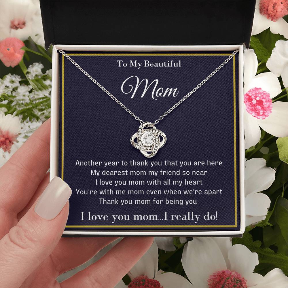 To My Beautiful Mom - Unique Necklace With A Special Message Card Love Knot Necklace