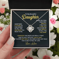 To My Beautiful Daughter - Love Knot Necklace Almost Sold Out Love Knot Necklace