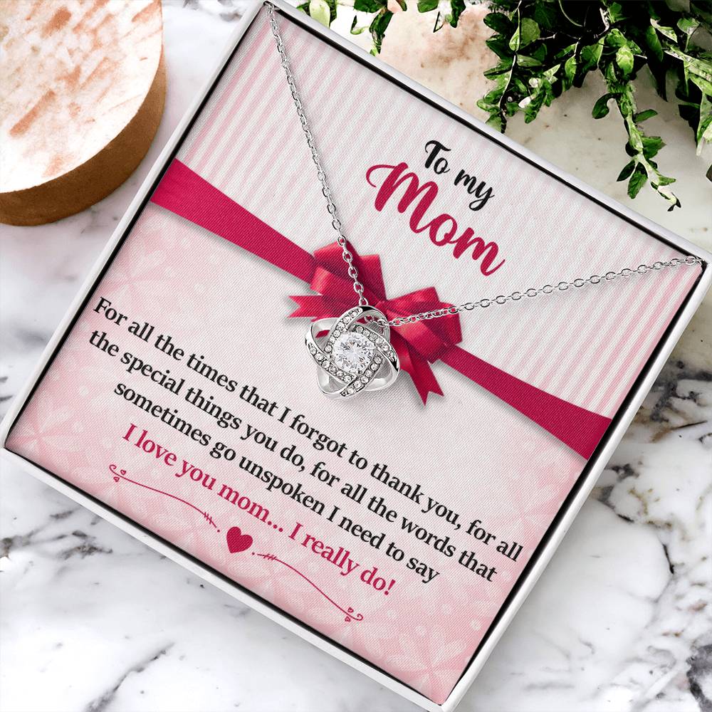 Mom - For All The Times Love Knot Necklace