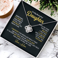 To My Beautiful Daughter - Love Knot Necklace Almost Sold Out Love Knot Necklace