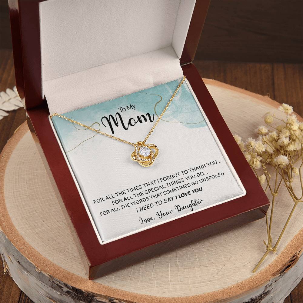 Gift For Mom - For All The Times Love Knot Necklace