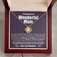 To My Boyfriend's Wonderful Mum - The Love Knot Necklace Love Knot Necklace