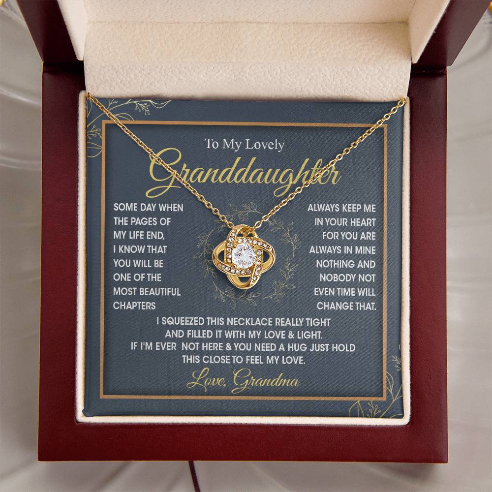 To My Lovely Granddaughter - You Will Be One Of The Most Beautiful Chapters Love Knot Necklace