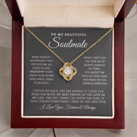 To My Beautiful Soulmate Necklace Gift For Girlfriend Anniversary Birthday Gift Sentimental Gift Love Knot Necklace