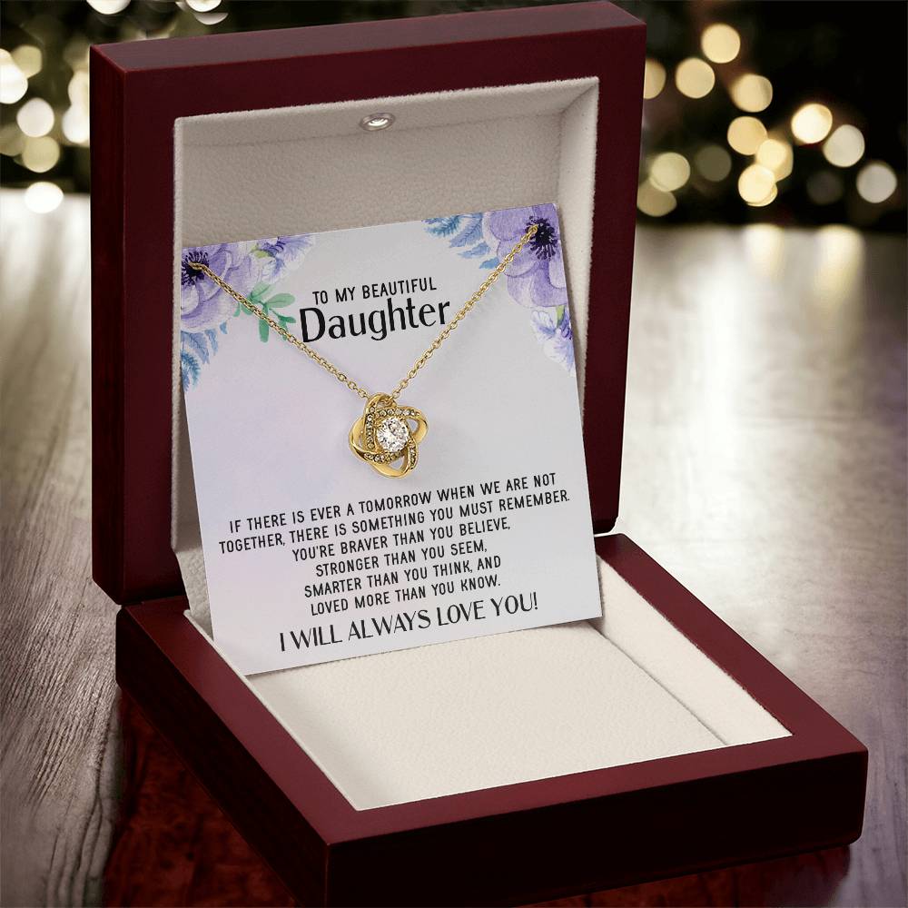 To My Daughter Necklace Gift From Mom Mothers Day Gift For Daughter From Mother Sentimental Jewelry Gifts For Daughter 1 Love Knot Necklace