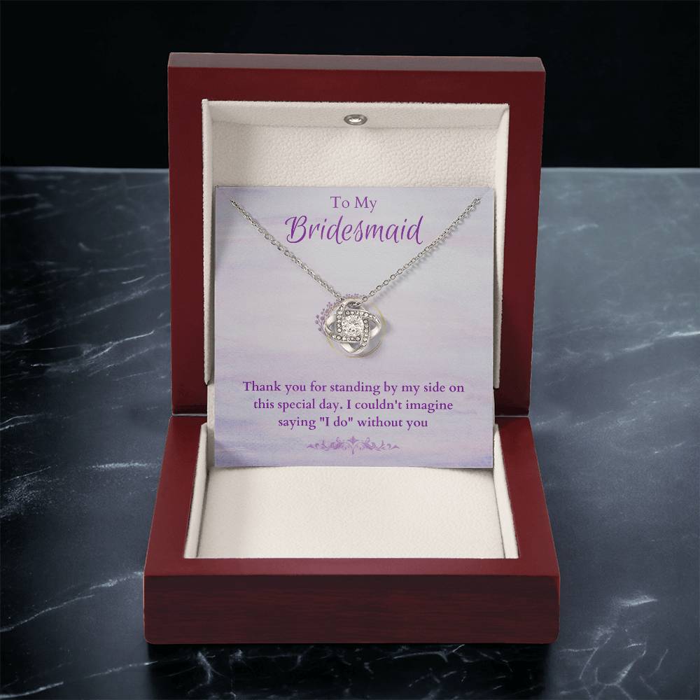 Bridesmaid For A Day Friends For Life(3) Love Knot Necklace