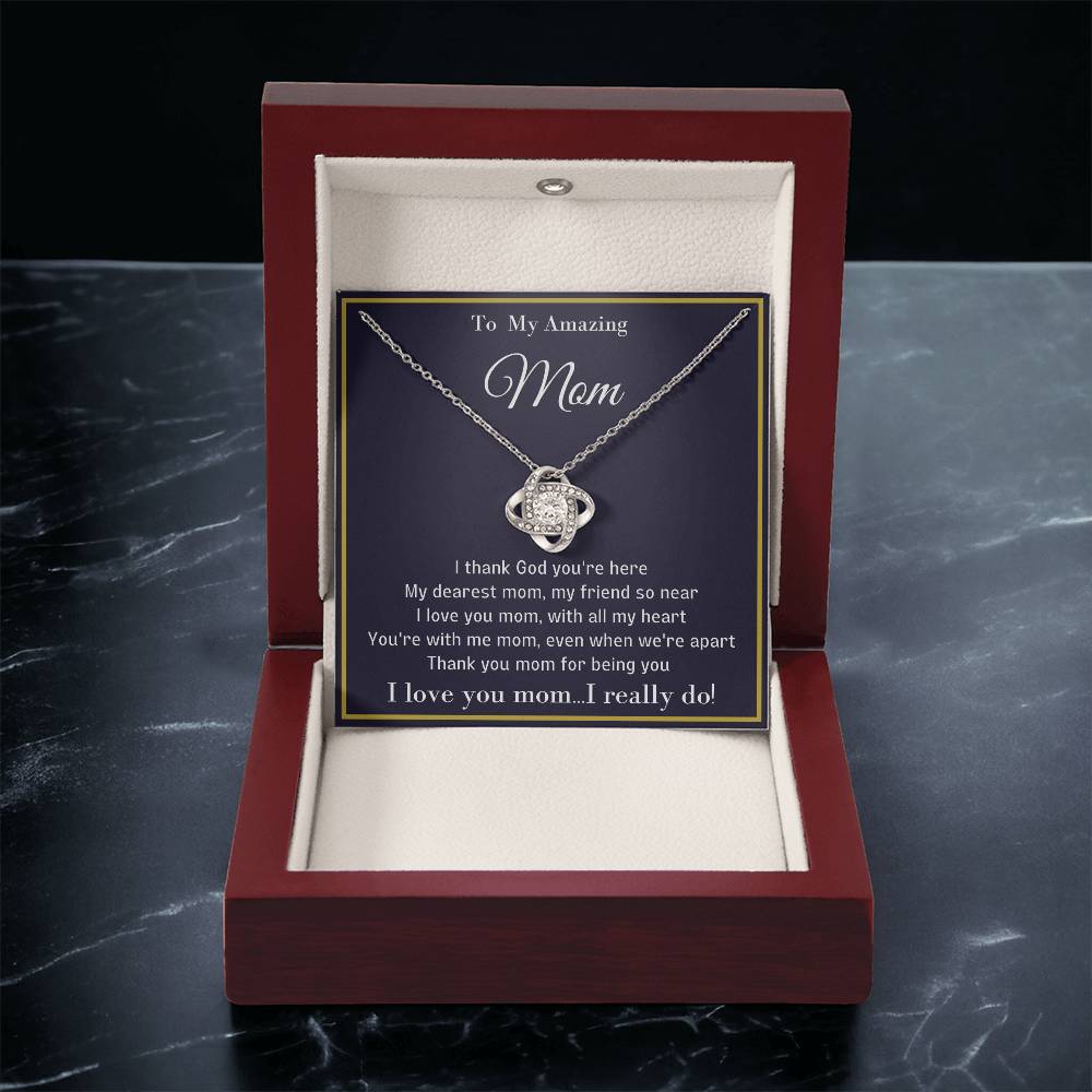 To My Amazing Mom Unique Necklace With A Special Message Card. A Great Gift For A Loved Mom Love Knot Necklace