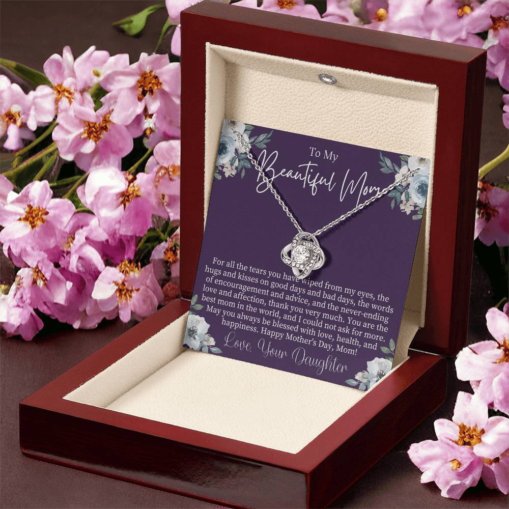 To My Beautiful Mom Mothers Day Gift From Daughter Sentimental Mothers Day Gift Mom Necklace Jewelry For Mothers Day Love Knot Necklace Love Knot Necklace