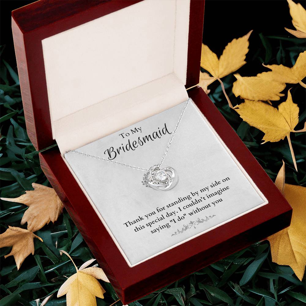 Bridesmaid For A Day Friends For Life(4) Love Knot Necklace