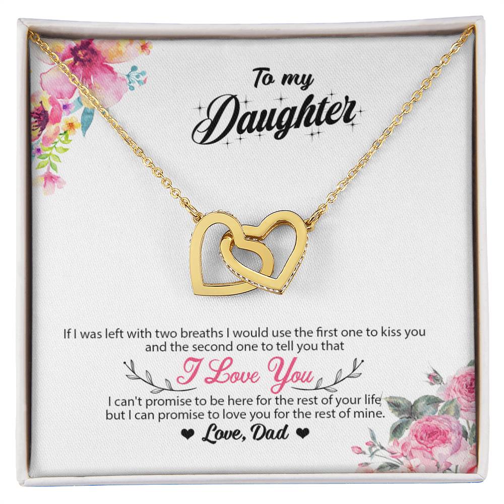 To My Daughter - I Promise To Love You For The Rest Of My Life Interlocking Hearts Necklace