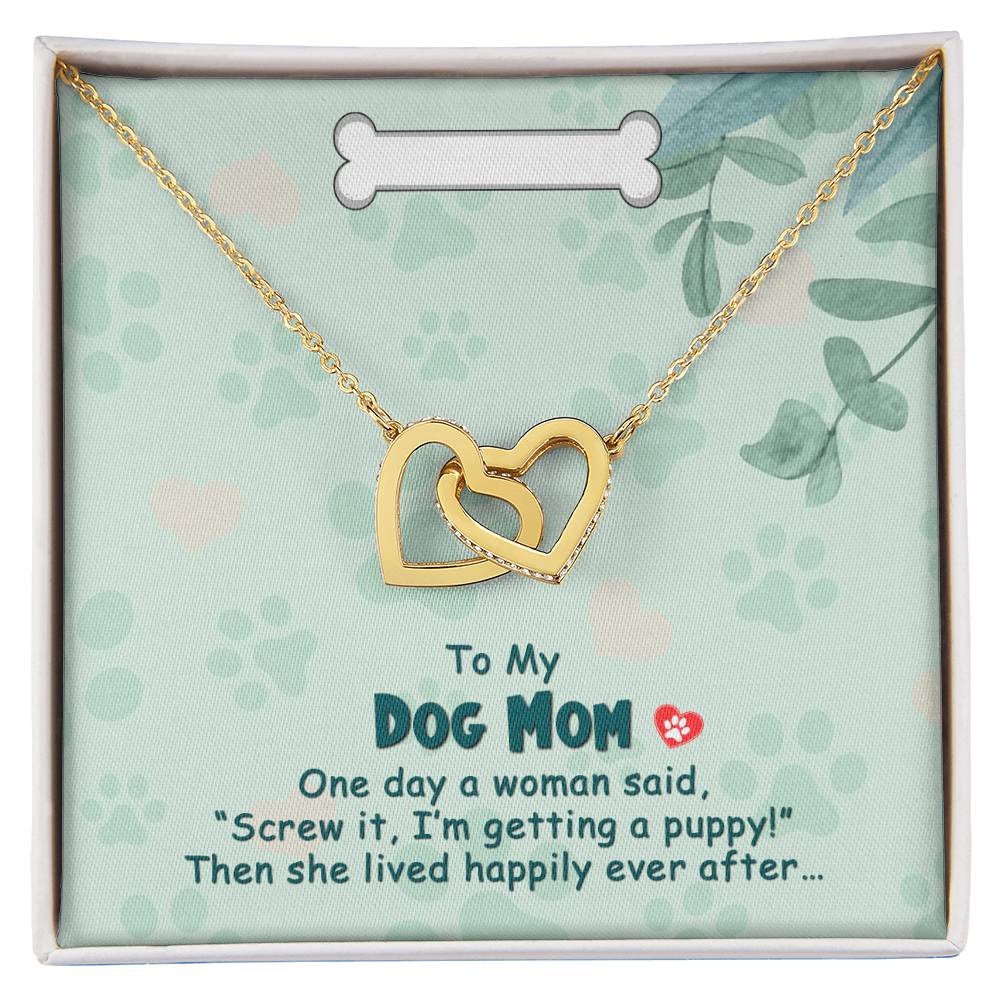 Interlocking Hearts Necklace To My Dog Mom One Day