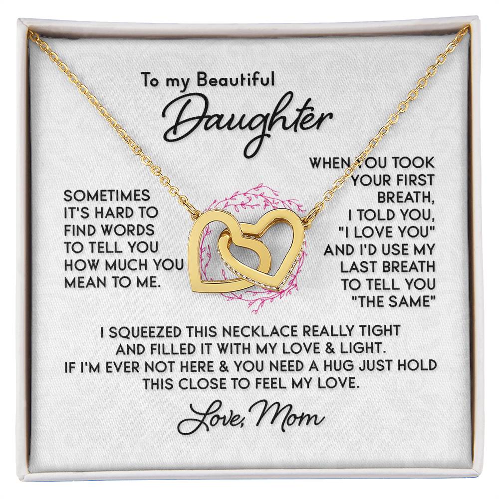 To My Beautiful Daughter - Interlocking Hearts Necklace