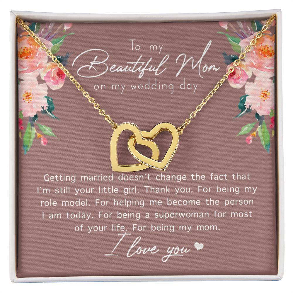 To My Beautiful Mom On My Wedding Day Interlocking Hearts Necklace
