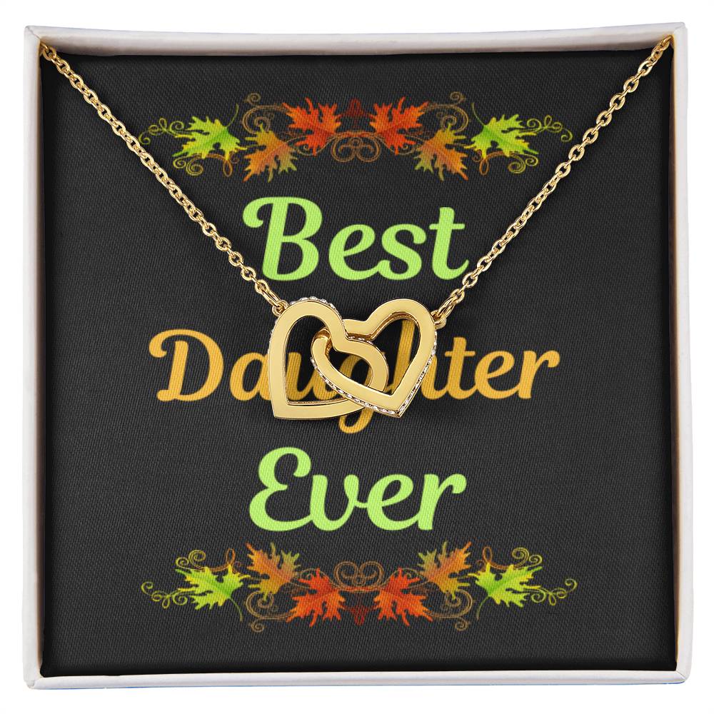 Best Daughter Ever Interlocking Hearts Necklace