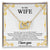 To My Wife - Luxurious Necklace Interlocking Hearts Necklace