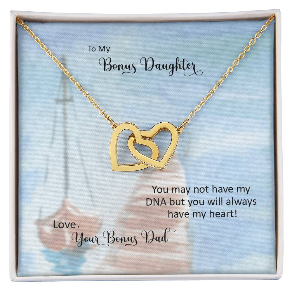 Bonus Daughter From Bonus Dad No Dna But You Have My Heart Interlocking Hearts Necklace