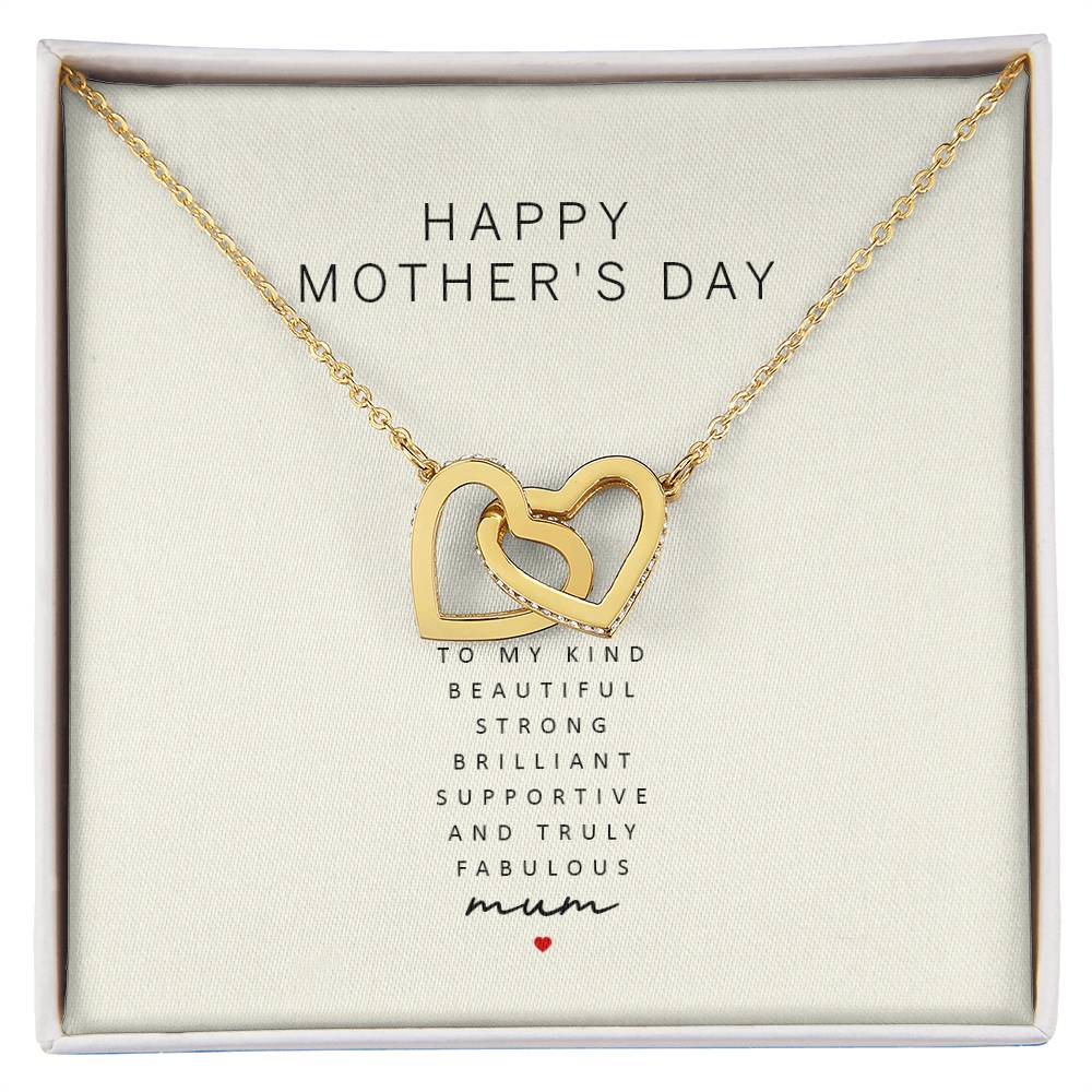 Happy Mother'S Day To My Kind Beautiful Strong Brilliant Supportive And Truly Fabulous Mum Interlocking Hearts Necklace