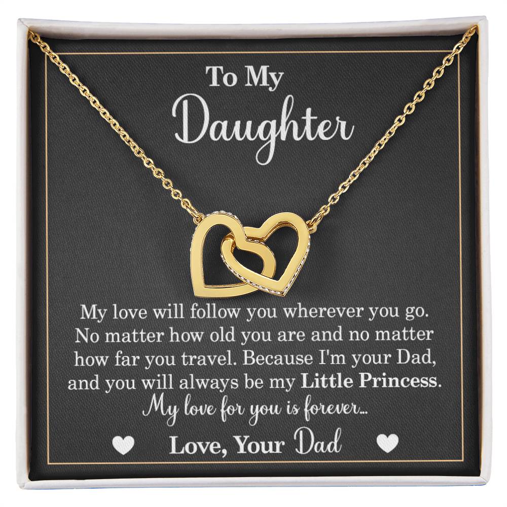 To My Daughter - My Love Will Follow You Wherever You Go - Interlocking Heart Necklace Interlocking Hearts Necklace