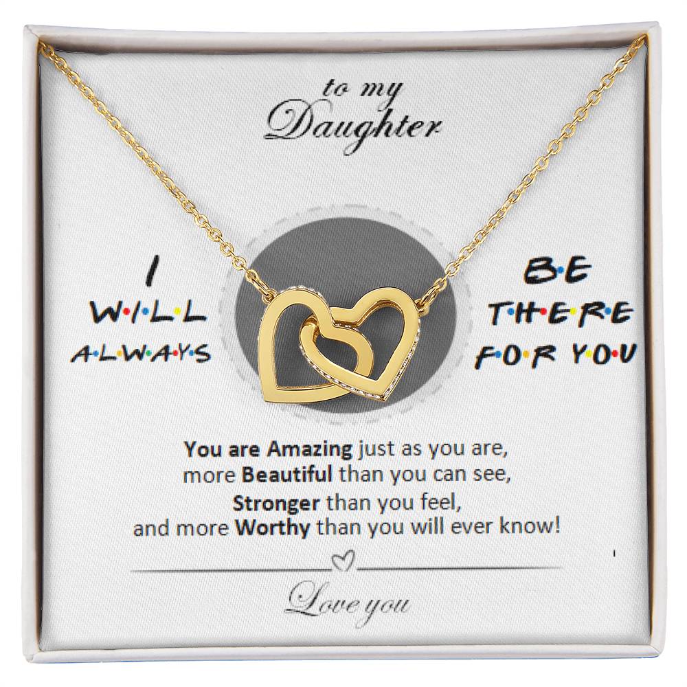 To My Daughter - Always There For You Necklace Interlocking Hearts Necklace