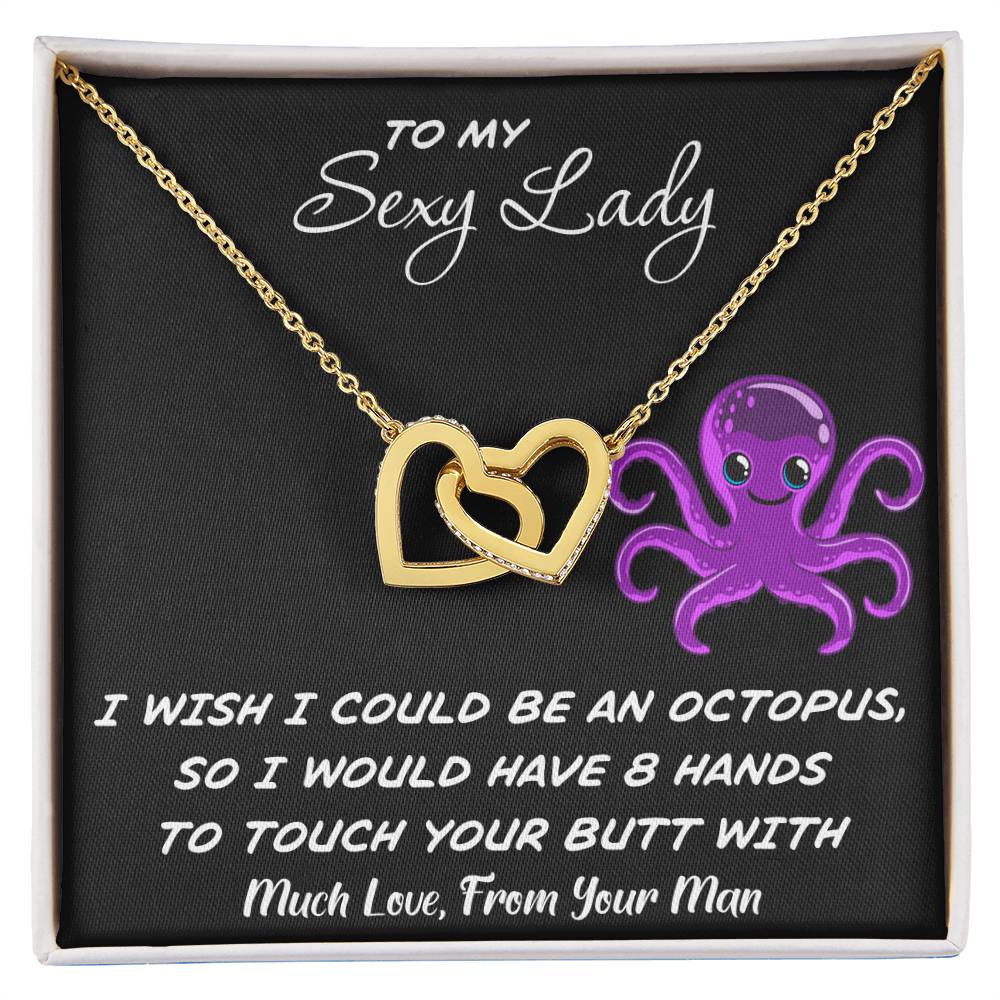 To My Sexy Lady - I Wish I Had 8 Hands - Love Necklace Interlocking Hearts Necklace
