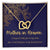 Mother In Heaven - Interlocking Necklace Interlocking Hearts Necklace
