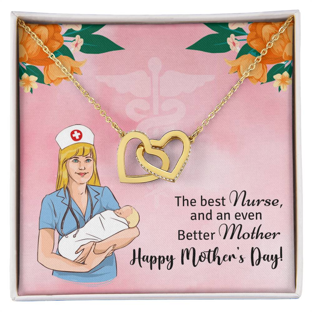 The Best Nurse And An Even Better Mother - Happy Mother'S Day - Necklace Interlocking Hearts Necklace