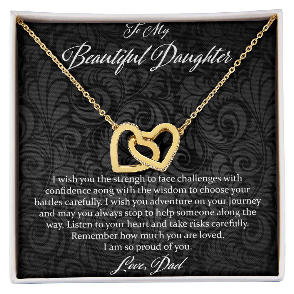 To My Beautiful Daughter I Wish You The Strength - Love Dad Interlocking Hearts Necklace