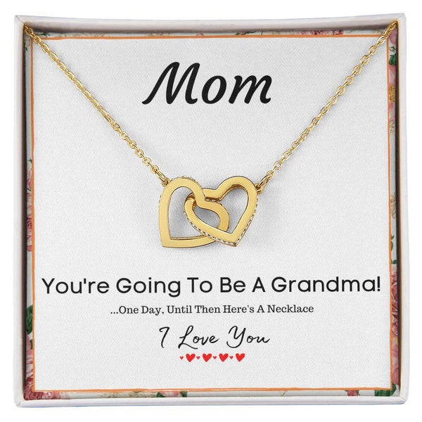 Mom You'Re Going To Be A Grandma - Mother'S Day Gift Necklace Interlocking Hearts Necklace