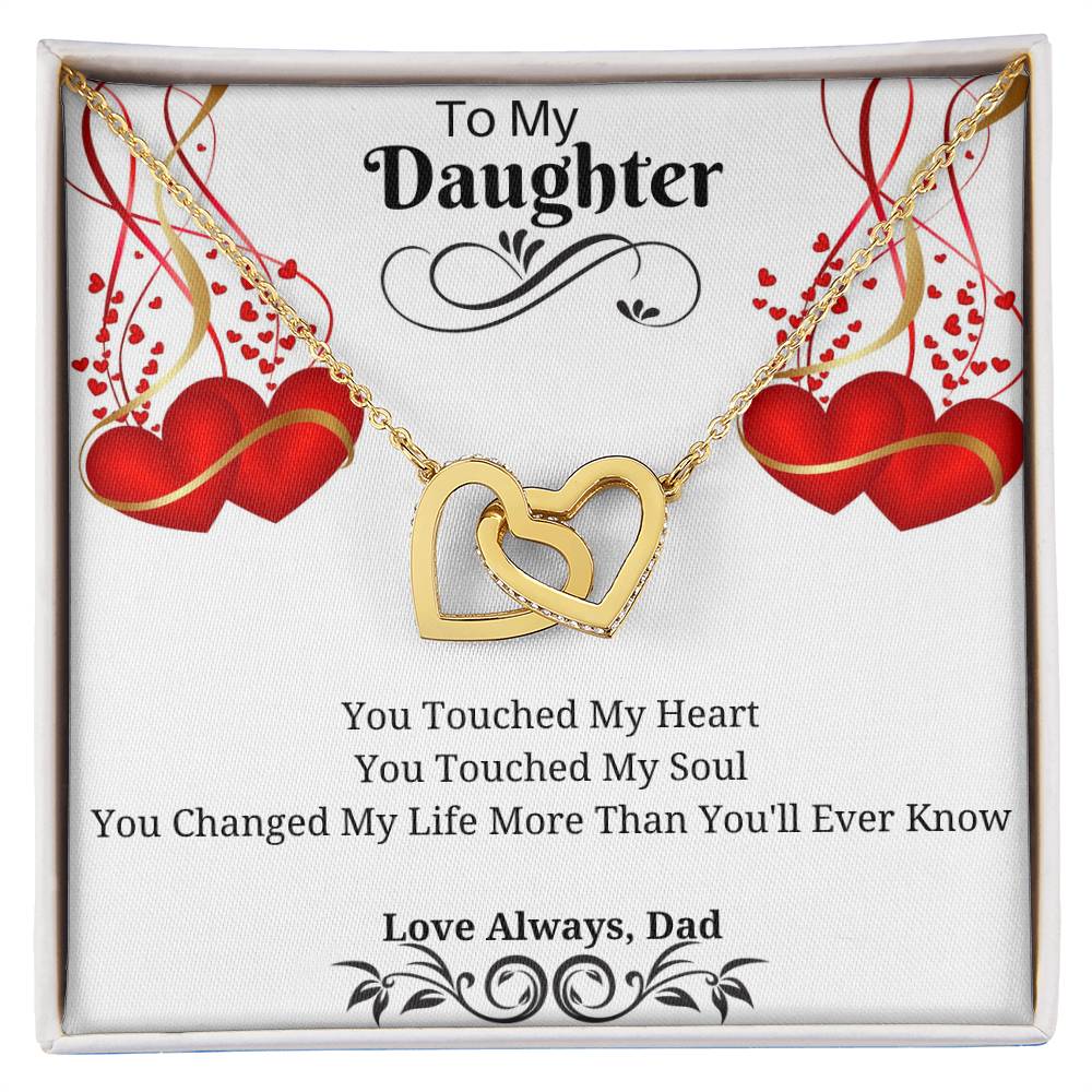 To My Daughter - You Touched My Heart & Soul Interlocking Hearts Necklace