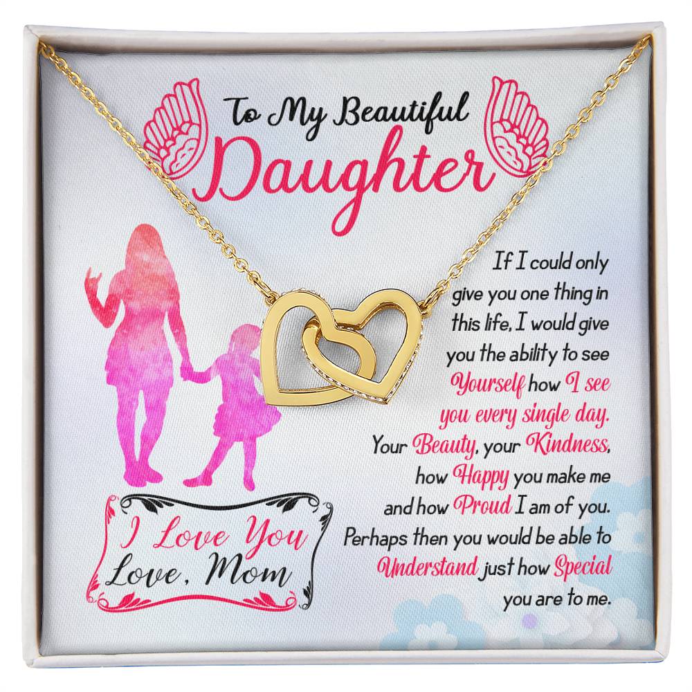 To My Beautiful Daughter - Interlocking Hearts Necklace - Gift From Mom To Daughter