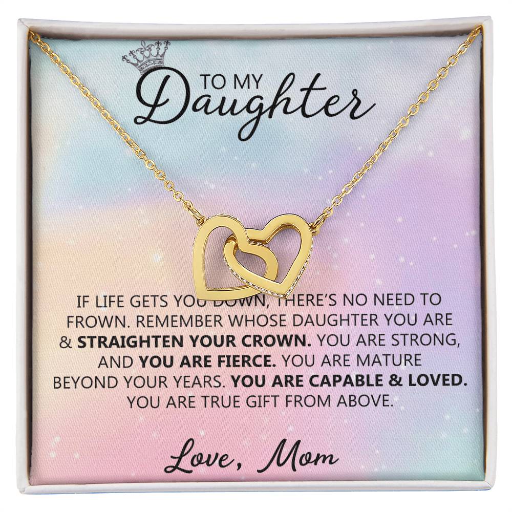 To My Daughter - Straighten Your Crown - Unique Heart Binding Necklace Gift Set Interlocking Hearts Necklace