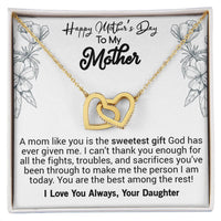 Happy Mother'S Day Mom A Mom Like You Is The Sweetest Gift. Interlocking Hearts Necklace