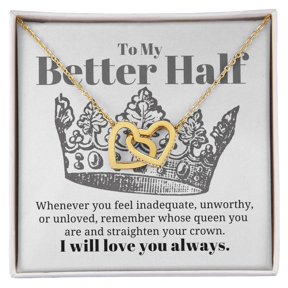 To My Better Half Necklace Interlocking Hearts Necklace