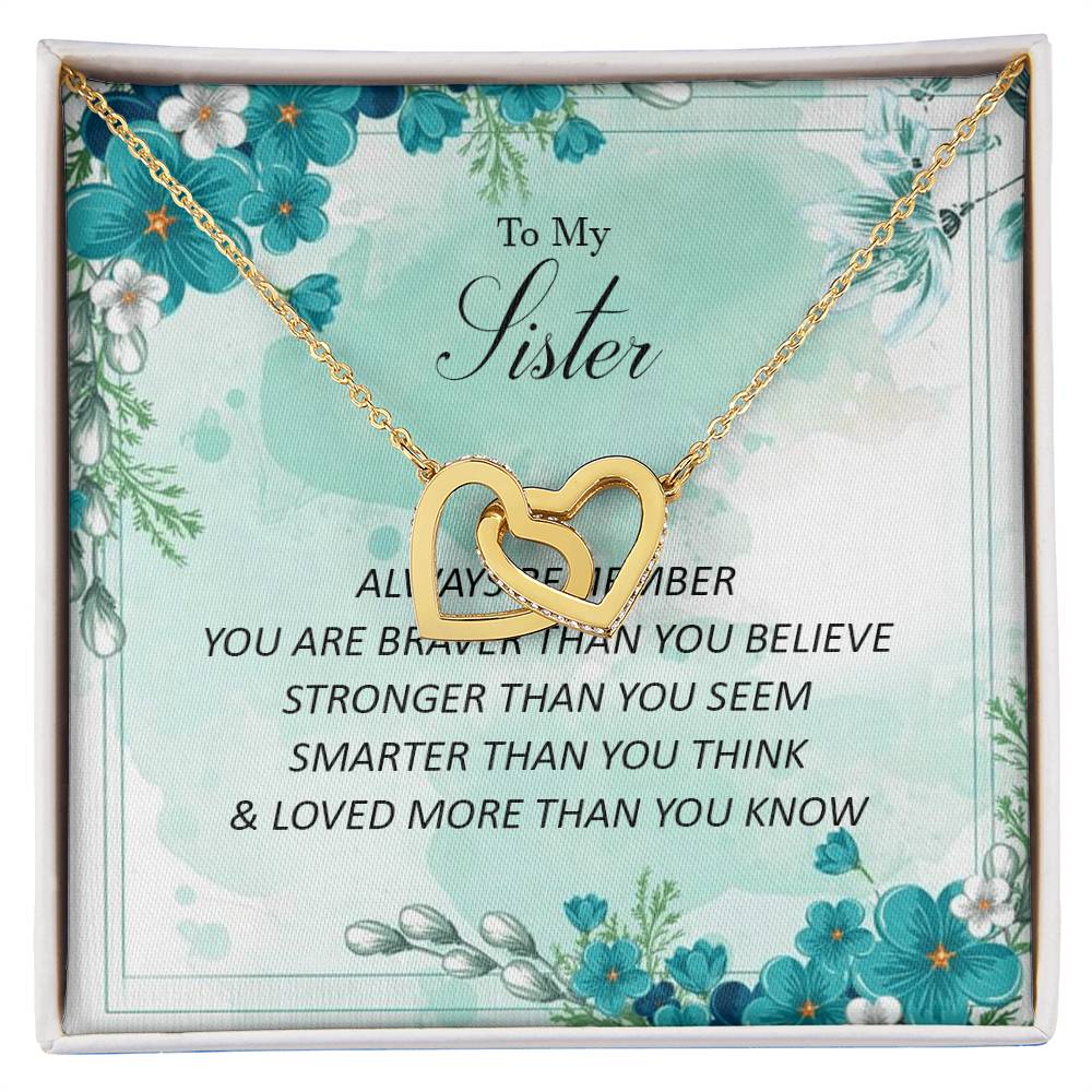 To My Sister - Loved More Than You Know Interlocking Hearts Necklace
