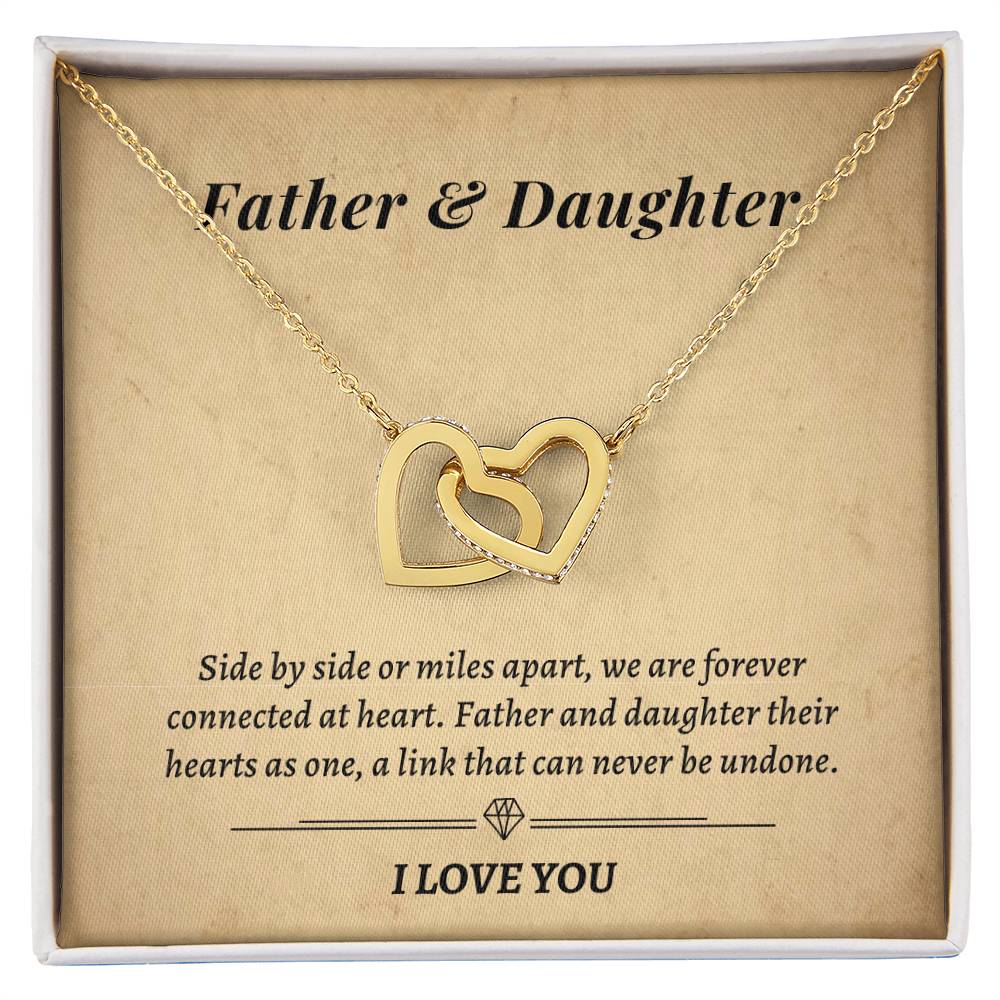 Gift For Daughter- Father And Daughter Their Hearts As One A Link That Can Never Be Undone Interlocking Hearts Necklace