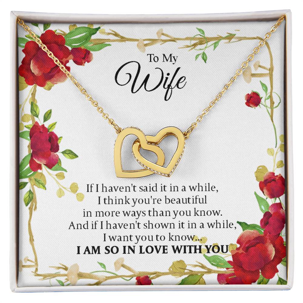 To My Wife - I Am So In Love With You - Forever Love Necklace Interlocking Hearts Necklace