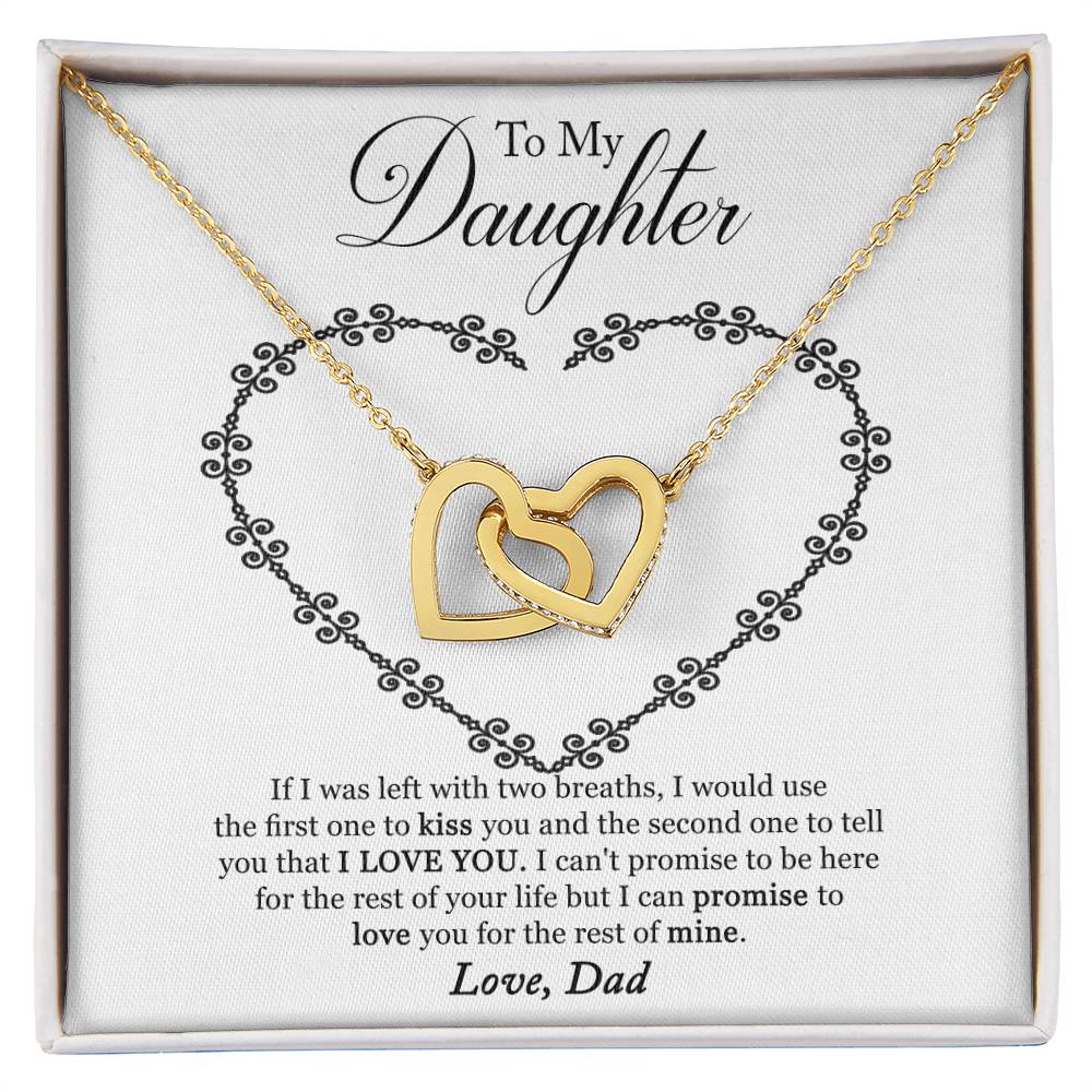 To My Daughter - I Promise To Love You For The Rest Of My Life Interlocking Hearts Necklace