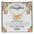 To My Daughter - I Love You So Much Necklace Interlocking Hearts Necklace