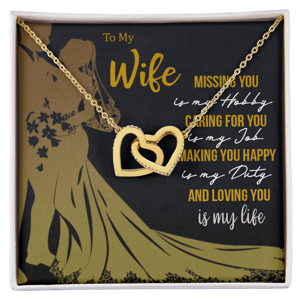 To My Wife - Missing You. Interlocking Hearts Necklace