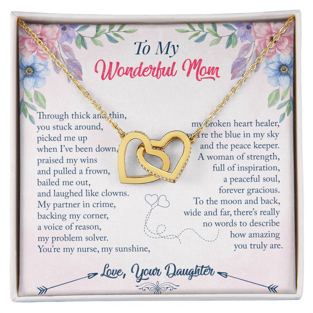 Interlocking Hearts Daughter To Mom Through Thick And Thin You Stuck Around Interlocking Hearts Necklace