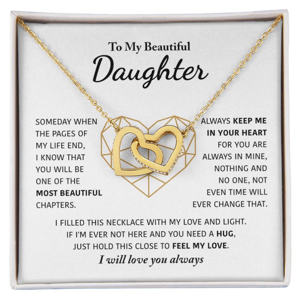 To My Beautiful Daughter - Keep Me In Your Heart - Interlocking Hearts Necklace