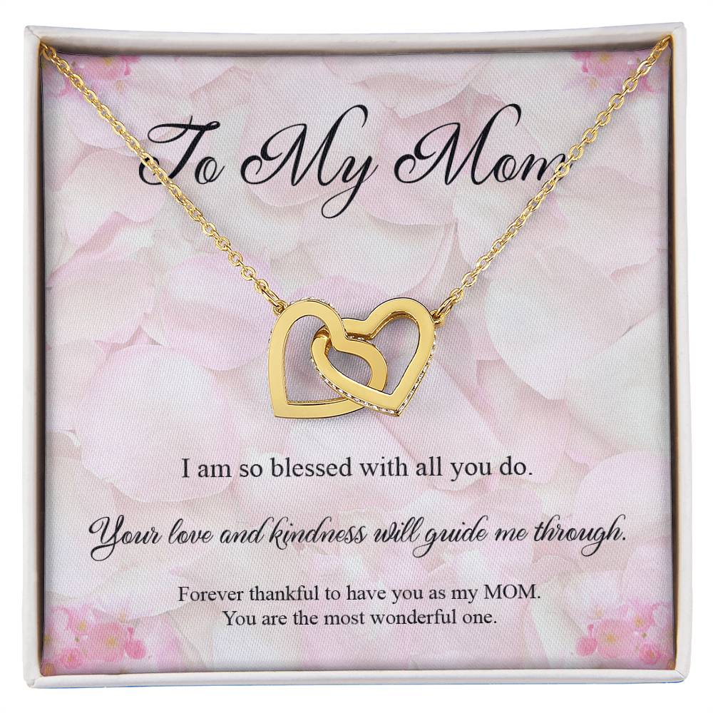 To My Mom - Forever Thankful Interlocked Necklace Interlocking Hearts Necklace