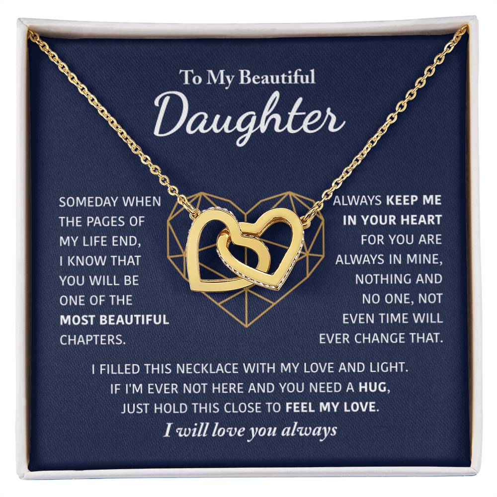 To My Beautiful Daughter - Keep Me In Your Heart - Interlocking Hearts Necklace