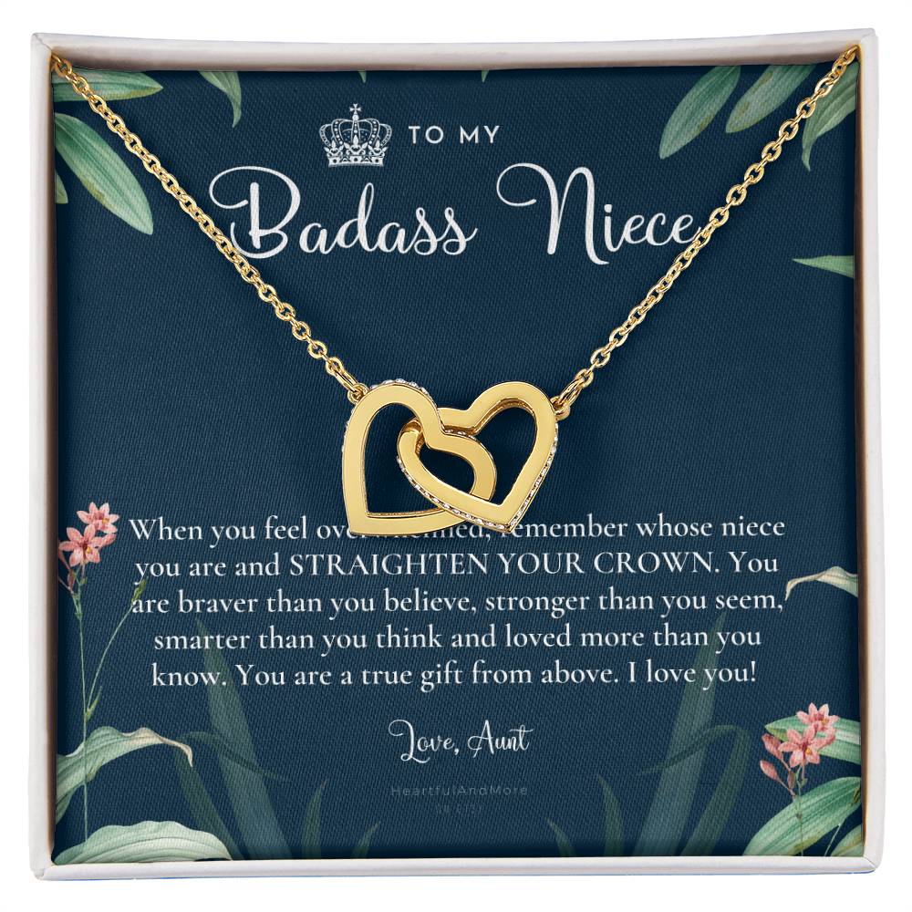 To My Badass Niece Straighten Your Crown Necklace Aunt Niece Necklace Niece Birthday Gift Niece Graduation Gift Interlocking Hearts Necklace