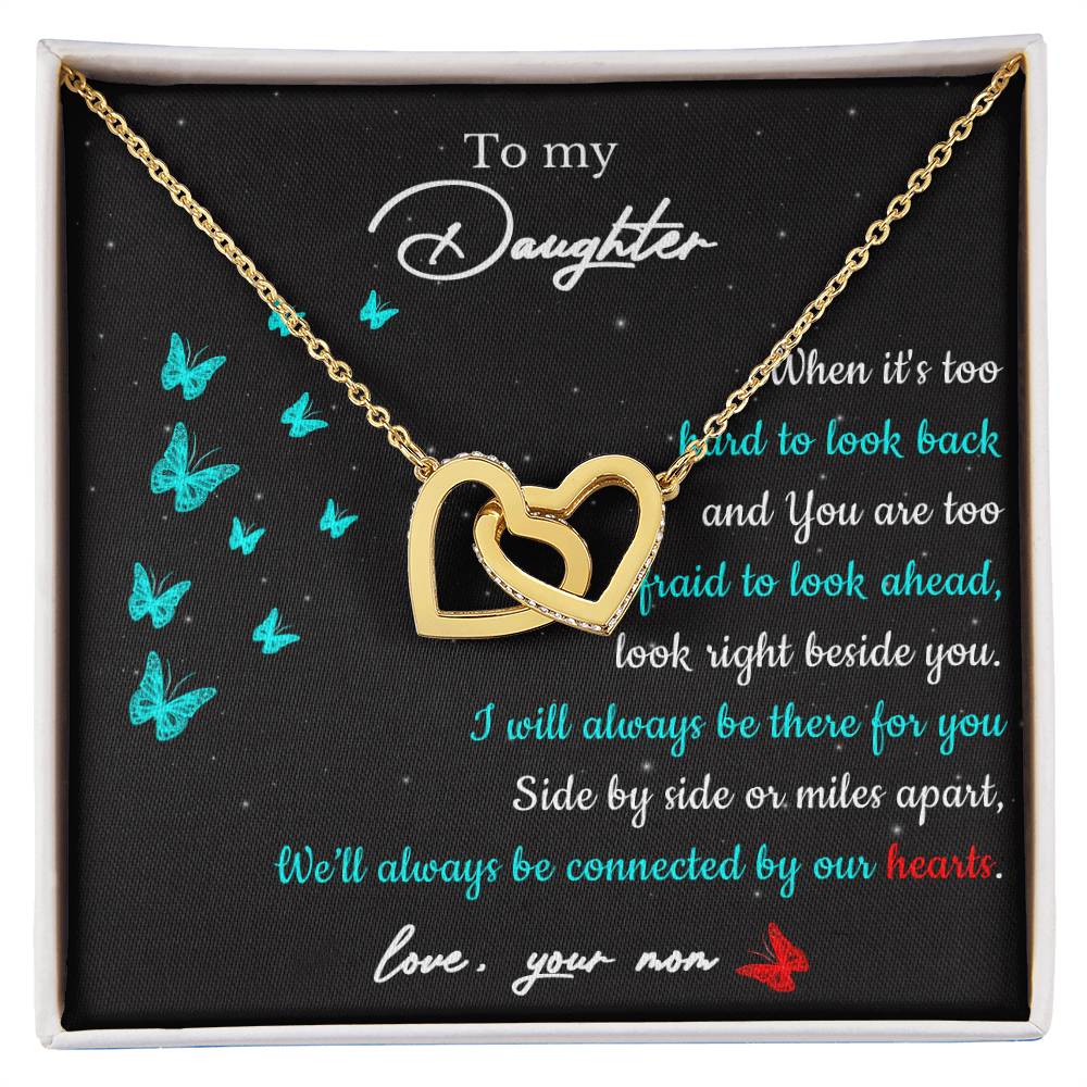 To My Daughter - Side By Side Or Miles Apart - Butterfly Interlocking Hearts Necklace
