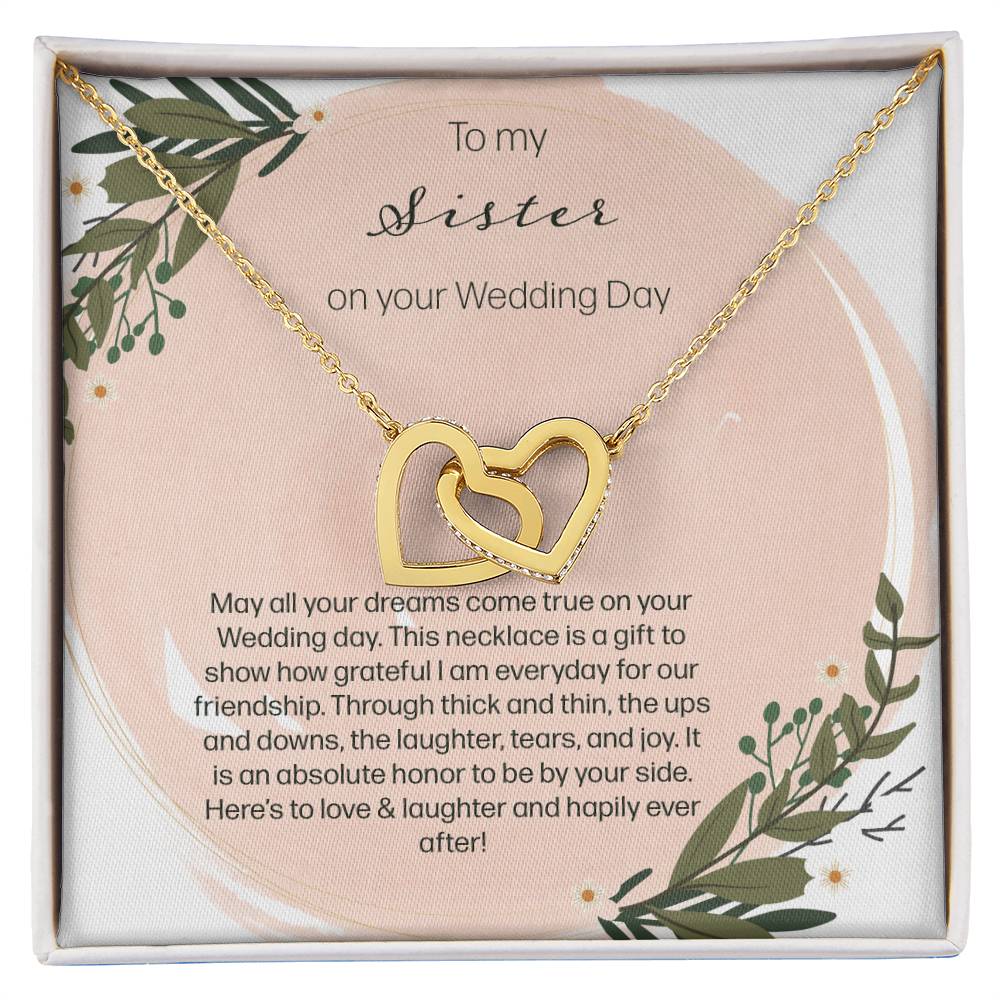 To My Sister On Your Wedding Day Interlocking Hearts Necklace