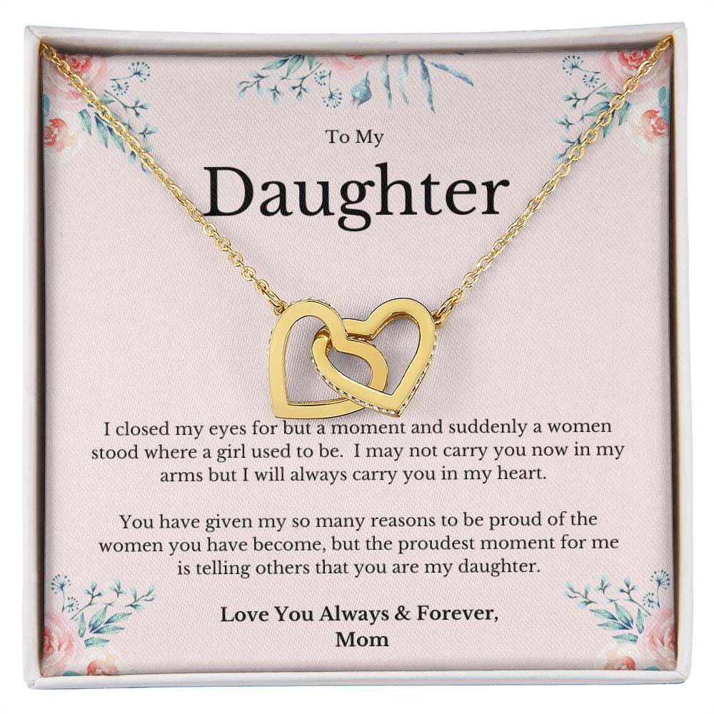 To My Daughter You Make Me Proud To Be Your Mom Necklace Interlocking Hearts Necklace